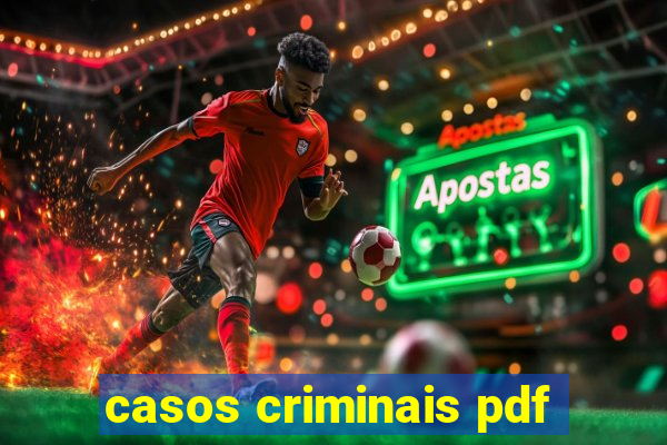 casos criminais pdf